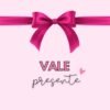 VALE PRESENTE
